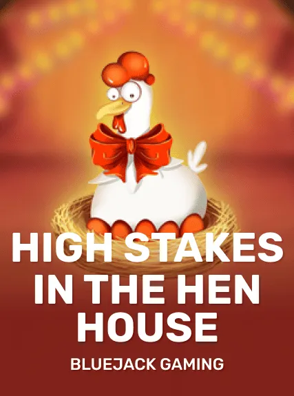 High Stakes in the Hen House game tile